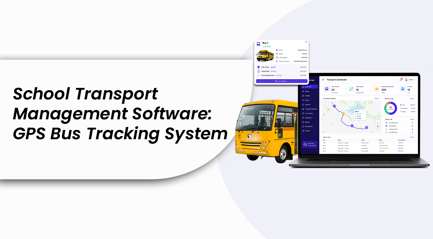 School Transport Management Software | GPS Bus Tracking System